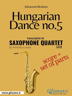 cover image of Hungarian Dance no.5--Saxophone Quartet Score & Parts